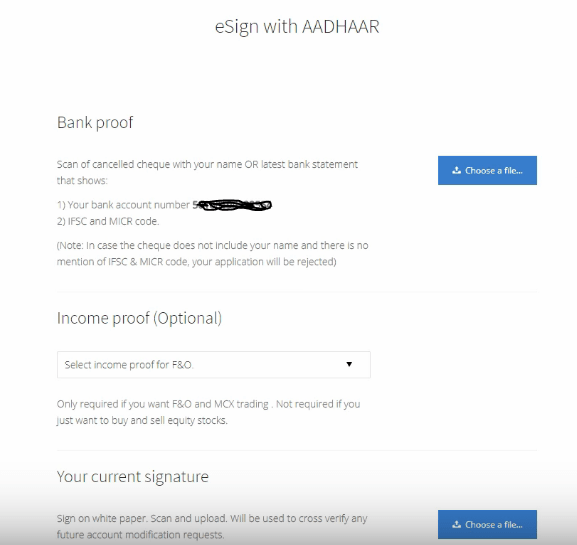 Esign AADHAR and add bank proof, income proof, your current signature