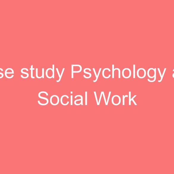 case study psychology and social work
