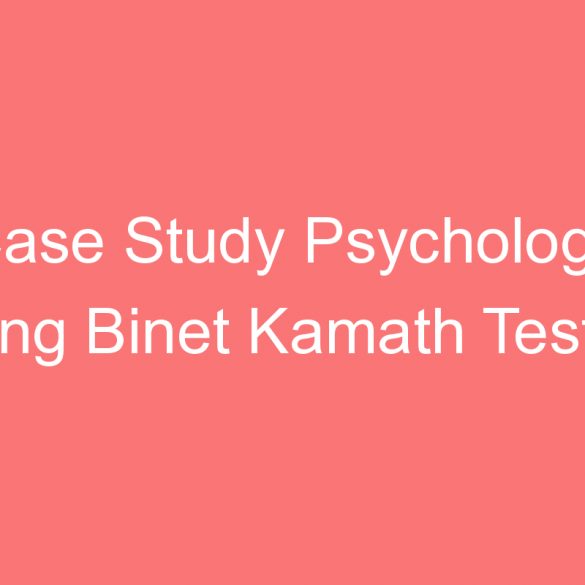 case study psychology using binet kamath test of intelligence bkt