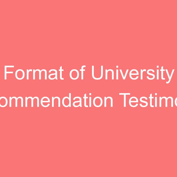 format of university recommendation testimonial letter