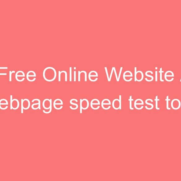 free online website webpage speed test tool from google yahoo