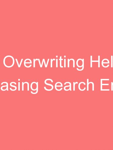 how overwriting helps in increasing search engine ranks