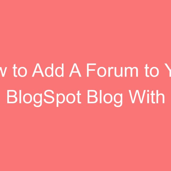 how to add a forum to your blogspot blog with nabble