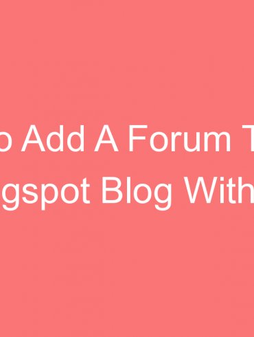 how to add a forum to your blogspot blog without nabble