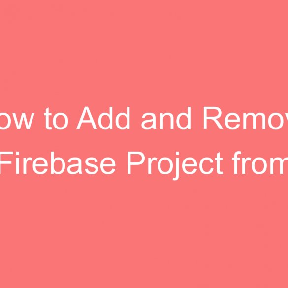 how to add and remove firebase project from console