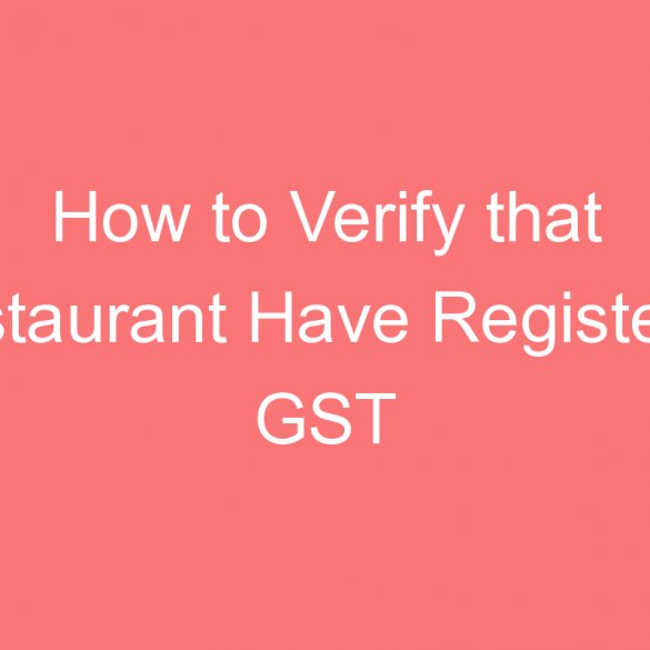 how to verify that restaurant have registered gst or not