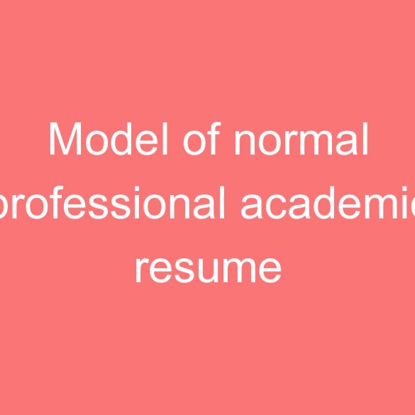 model of normal professional academic resume