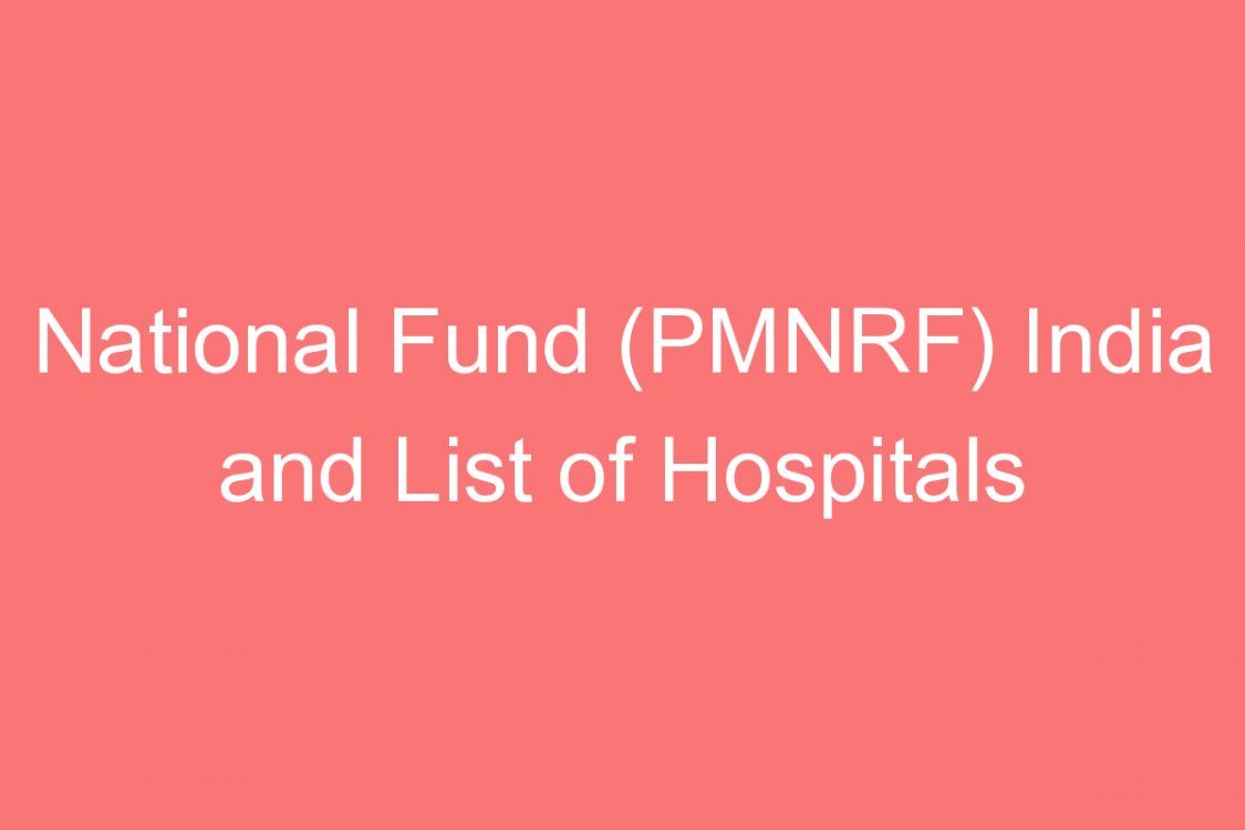 national fund pmnrf india and list of hospitals for cancer patients