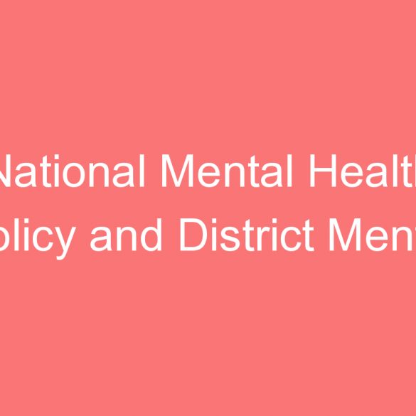 national mental health policy and district mental health program in india