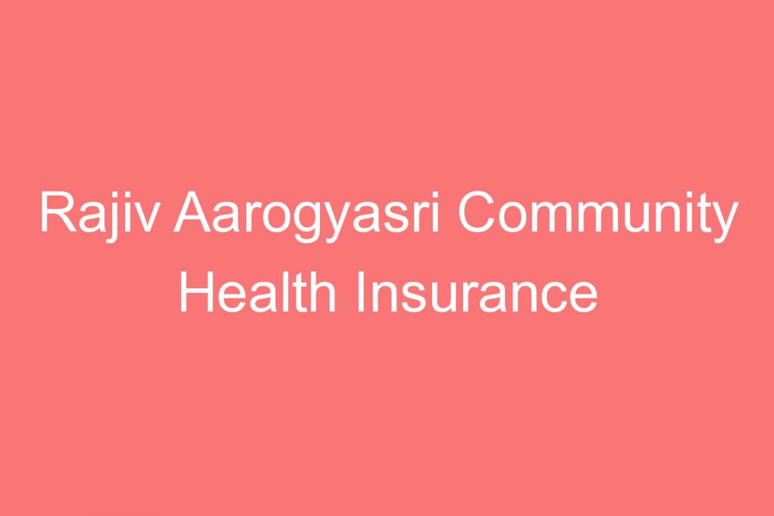 rajiv aarogyasri community health insurance scheme and john baldocks framework