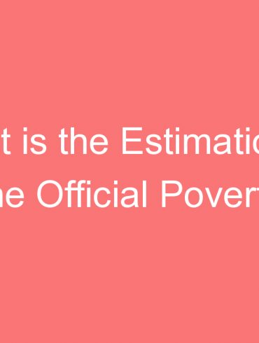 what is the estimation of the official poverty line in india in
